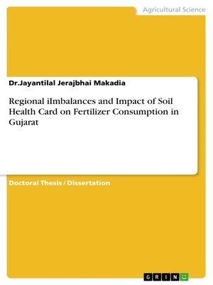 cover image of Regional iImbalances and Impact of Soil Health Card on Fertilizer Consumption in Gujarat